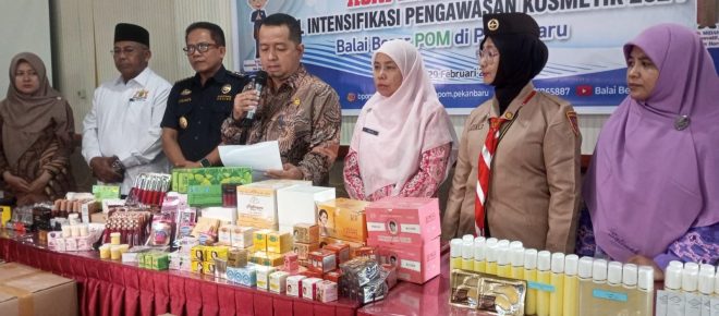 BBPOM Pekanbaru Amankan Ribuan Item Kosmetik Ilegal