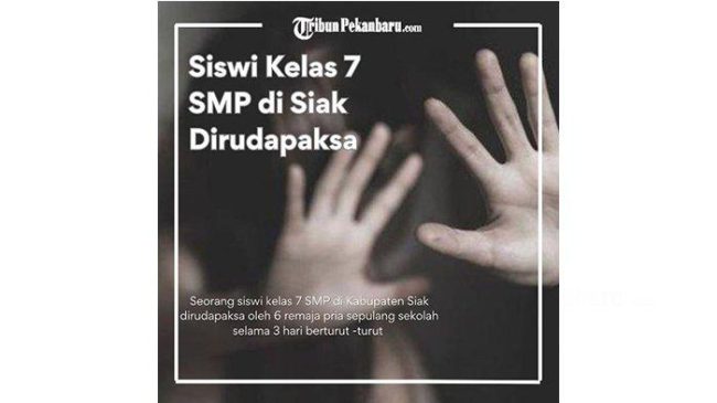 6 Orang Pelaku Rudapaksa Siswi SMP di Tualang Siak Ternyata Masih SD dan SMP