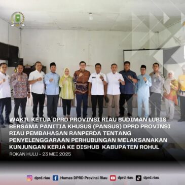 Wakil Ketua DPRD Provinsi Riau Bersama Pansus DPRD Provinsi Riau Bahas Ranperda Terkait Penyelenggaraan Perhubungan Infrastruktur Kunker ke Dinas Perhubungan Kabupaten Rokan Hulu