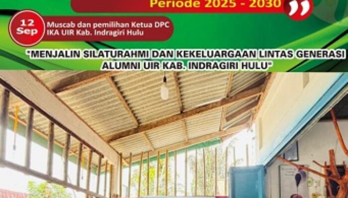 Ikatan Keluarga Alumni UIR Inhu Laksanakan Muscab I Tanggal 13 September 2025