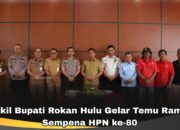 Perkuat Sinergitas, Wakil Bupati Rokan Hulu Gelar Temu Ramah Sempena HPN Ke-80