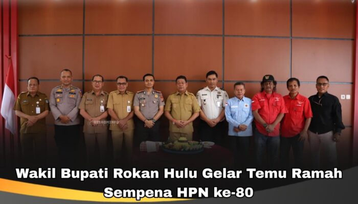 Perkuat Sinergitas, Wakil Bupati Rokan Hulu Gelar Temu Ramah Sempena HPN Ke-80