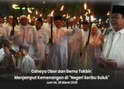 Cahaya Obor dan Gema Takbir: Menjemput Kemenangan di “Negeri Seribu Suluk”